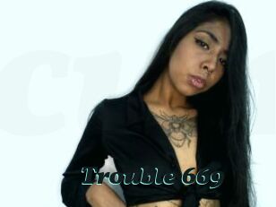 trouble_669 Cumshots Videos
