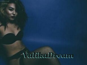 ValikaDream