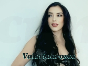 Valeriaarosee
