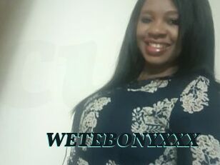 WETEBONYXXX