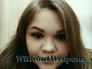 WithoutWeapons