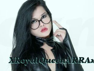 XRoyalQueenARRAx