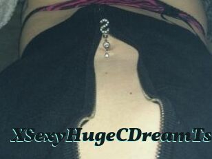 XSexyHugeCDreamTsx