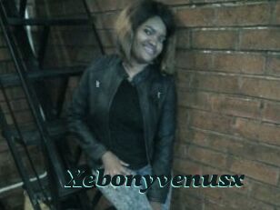 Xebonyvenusx