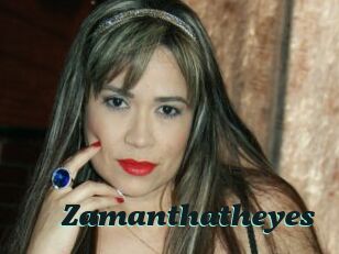 Zamanthatheyes